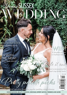 Your Sussex Wedding - Issue 101