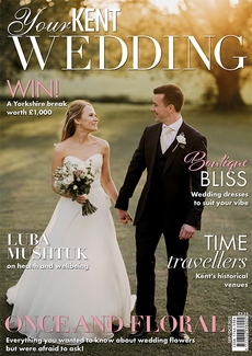 Your Kent Wedding - Issue 110