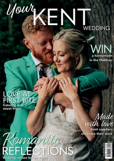 Your Kent Wedding - Issue 113