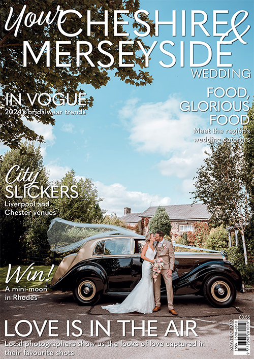 Cover of Your Cheshire & Merseyside Wedding, November/December 2023 issue