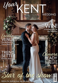 Your Kent Wedding - Issue 117