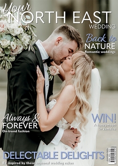 Your North East Wedding - Issue 60