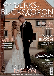 Cover of Your Berks, Bucks & Oxon Wedding, April/May 2024 issue