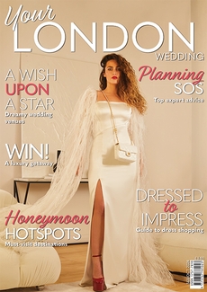 Your London Wedding - Issue 97