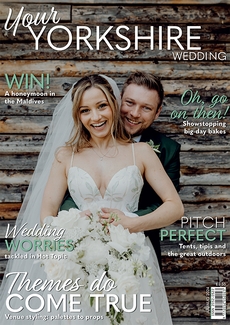 Your Yorkshire Wedding - Issue 67