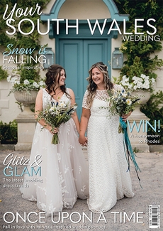 Your South Wales Wedding - Issue 94