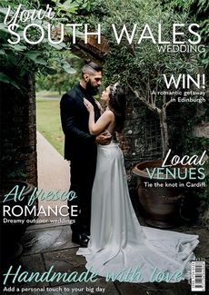 Your South Wales Wedding - Issue 101
