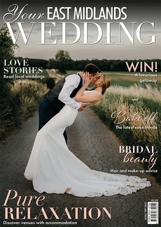 Your East Midlands Wedding - Issue 57