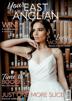 Your East Anglian Wedding - Issue 63