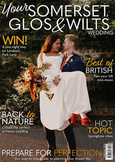 Cover of Your Somerset, Glos & Wilts Wedding, April/May 2025 issue