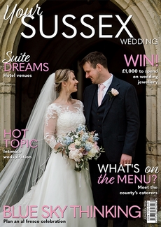 Your Sussex Wedding - Issue 109