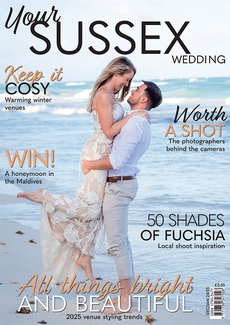 Your Sussex Wedding - Issue 112