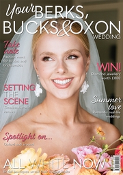 Read Your Berks, Bucks & Oxon Wedding magazine, June/July issue