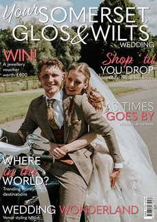 Cover of the June/July 2025 issue of Your Somerset, Glos & Wilts Wedding magazine