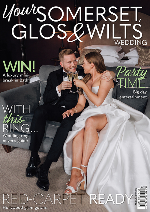 Cover of Your Somerset, Glos & Wilts Wedding, August/September 2025 issue